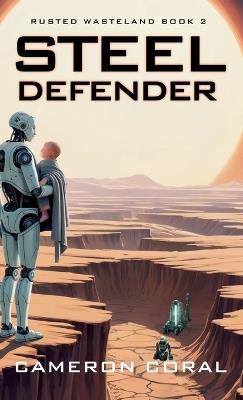 Steel Defender - Cameron Coral - cover