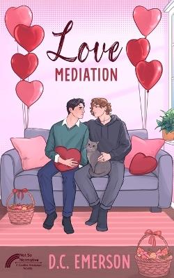 Love Mediation - D C Emerson - cover