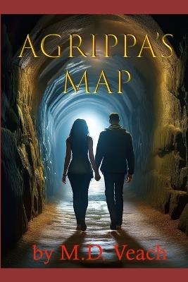 Agrippa's Map - M D Veach - cover