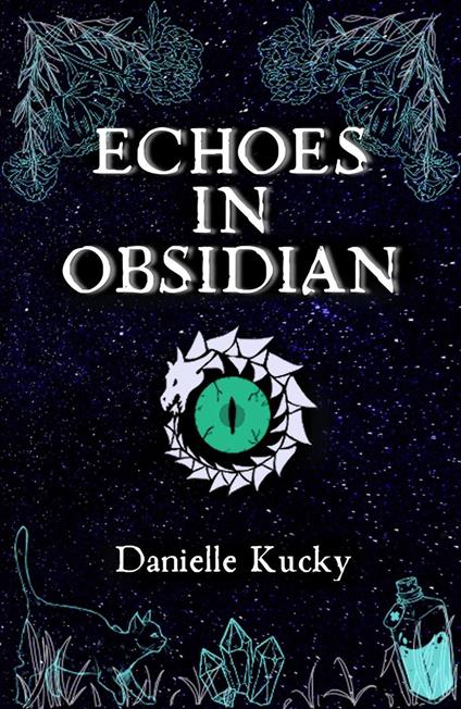 Echoes in Obsidian