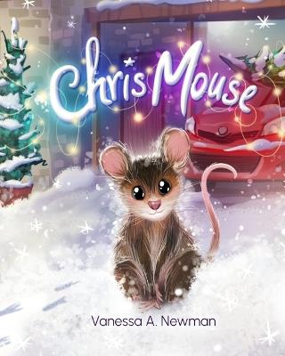 Chris Mouse - Vanessa a Newman - cover