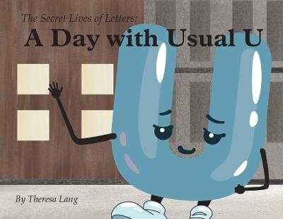 A Day With Usual U - Theresa Lang - cover