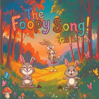 The Foopy Song - G D Griffiths - cover