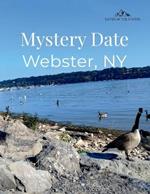 Mystery Date Webster NY