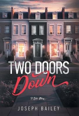 Two Doors Down - Joseph Bailey - cover