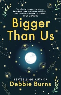 Bigger Than Us - Debbie Burns - cover