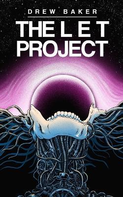 The LET Project - Drew Baker - cover