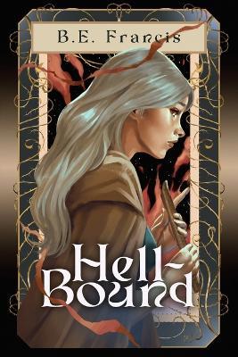 Hell-Bound - B E Francis - cover