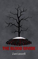 The Blood Divide