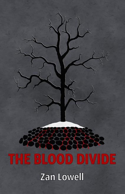 The Blood Divide