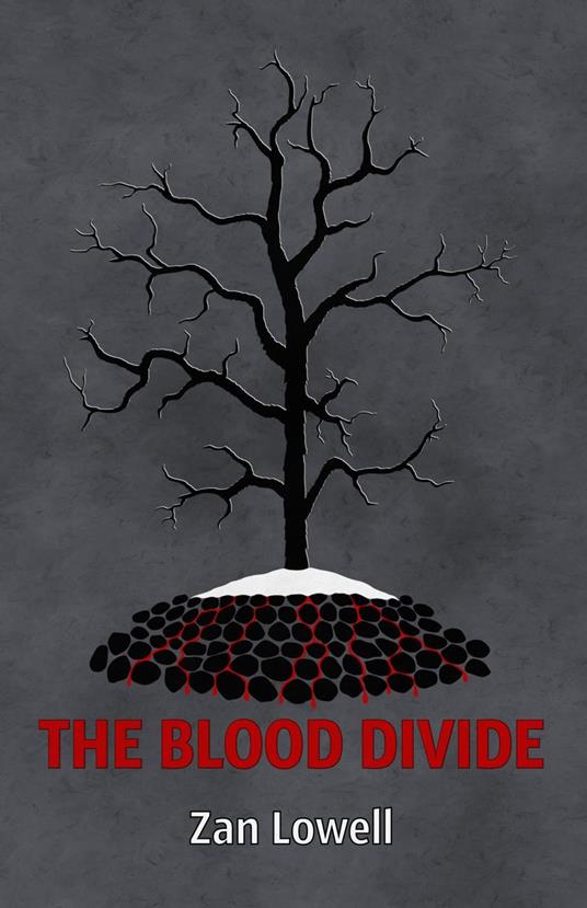 The Blood Divide