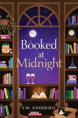 Booked at Midnight - Emily W Andersen - cover
