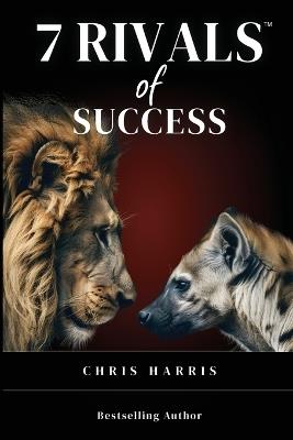 7 Rivals of Success - Chris Harris - cover