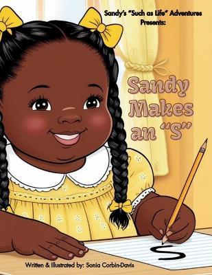 Sandy Makes an S - Sonia Corbin-Davis - cover