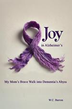 Joy in Alzheimer's