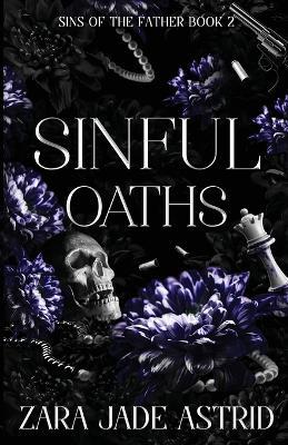 Sinful Oaths - Zara Jade Astrid - cover