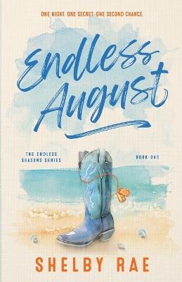 Endless August - Shelby Rae - cover