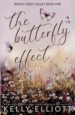 The Butterfly Effect - Kelly Elliott - cover