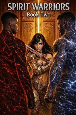 Spirit Warriors: Book 2 - Caleb James - cover