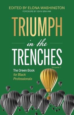 Triumph in the Trenches: The Green Book for Black Professionals - cover