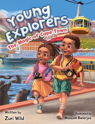 Young Explorers: The Magic of Cape Town - Zuri Wild - cover