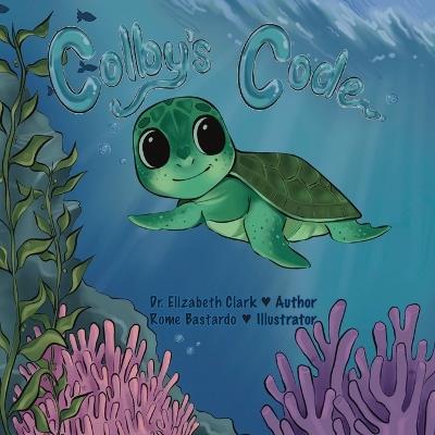 Colby's Code - Elizabeth Clark - cover