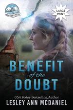 Benefit of the Doubt: A Large-Print, Christian Romantic-Suspense Novel