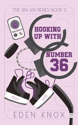 Hooking Up With Number 36 - Knox - cover