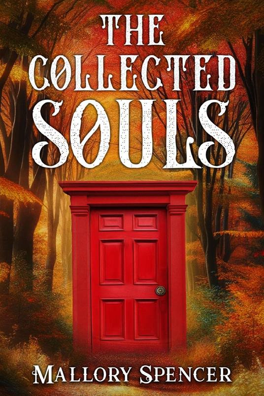 The Collected Souls