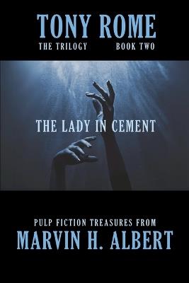 The Lady in Cement - Marvin H Albert - cover