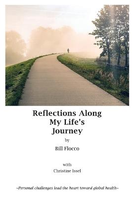 Reflections Along My Life's Journey - Bill Flocco - cover