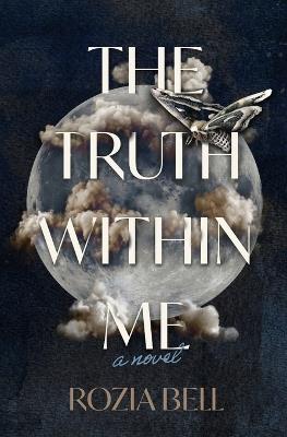 The Truth Within Me - Rozia Bell - cover