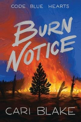 Burn Notice - Cari Blake - cover