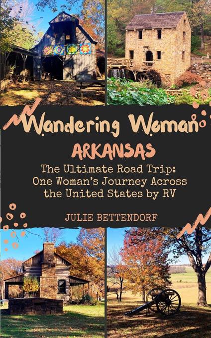 Wandering Woman: Arkansas