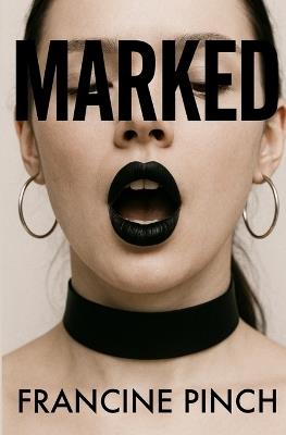 Marked - Francine Pinch - cover