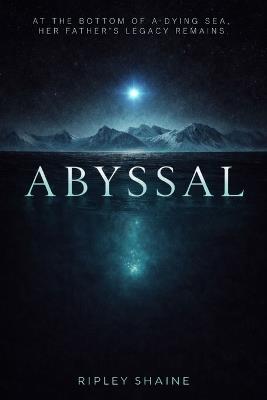 Abyssal - Ripley Shaine - cover
