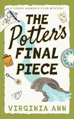 The Potter's Final Piece - Virginia Ann - cover