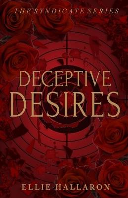 Deceptive Desires - Ellie Hallaron - cover