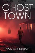 Ghost Town