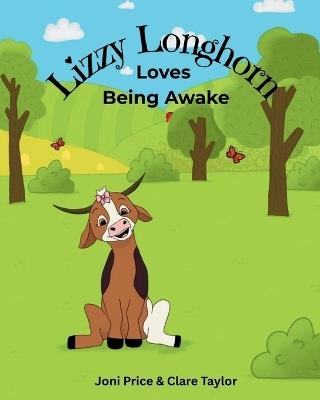 Lizzy Longhorn Loves Being Awake - Joni Price - cover