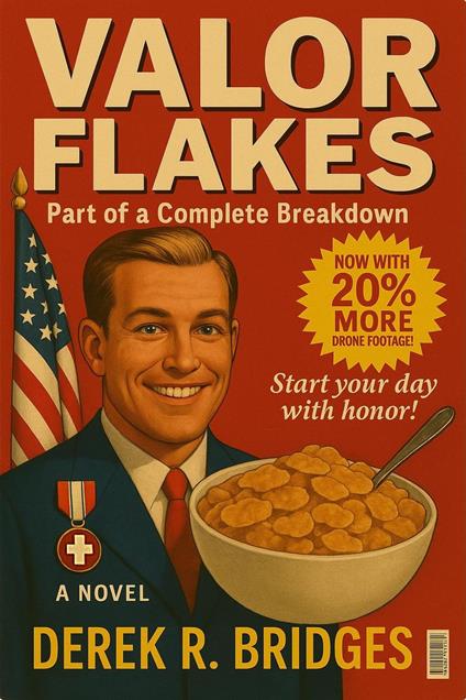 Valor Flakes: Part of a Complete Breakdown