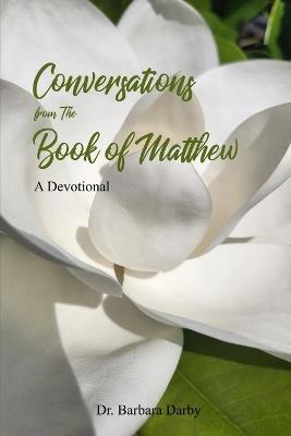 Conversations From the Book of Matthew - Barbara Darby - cover