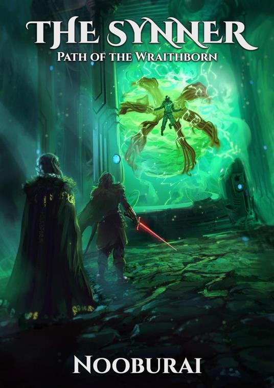 The Synner: Path of the Wraithborn
