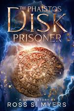 The Phaistos Disk Prisoner