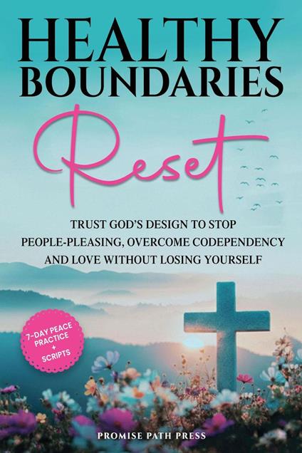Healthy Boundaries Reset