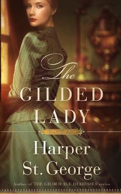 The Gilded Lady - Harper St George - cover
