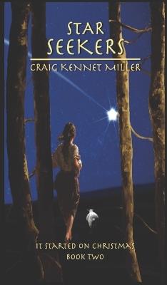 Star Seekers - Craig Kennet Miller - cover