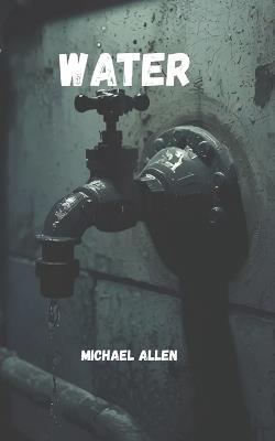 Water - Michael Perry Allen - cover