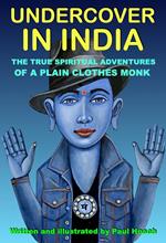 Undercover In India