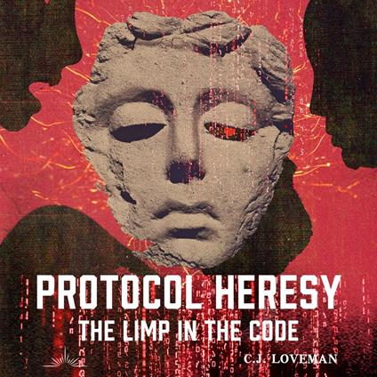 Protocol Heresy: